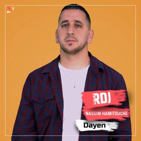 Dayen ft. Nassim hamitouche | Boomplay Music