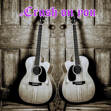 Crush On you | Boomplay Music