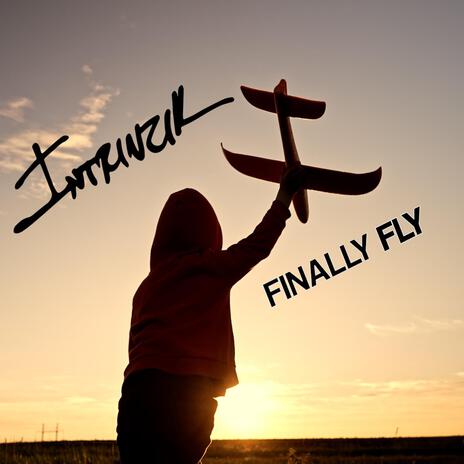 Finally Fly | Boomplay Music