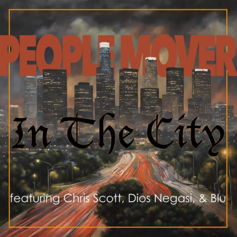 In the City ft. Chris Scott, Dios Negasi & Blu | Boomplay Music