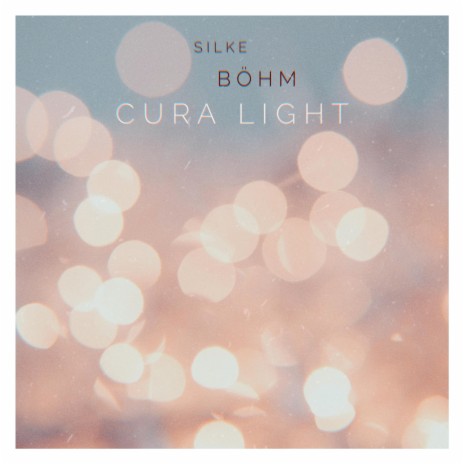 Cura Light | Boomplay Music
