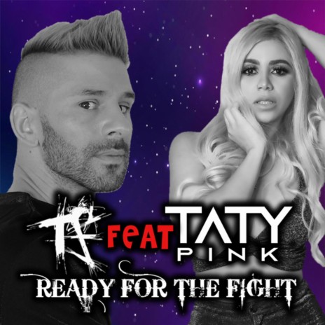 Ready for the fight ft. Taty Pink