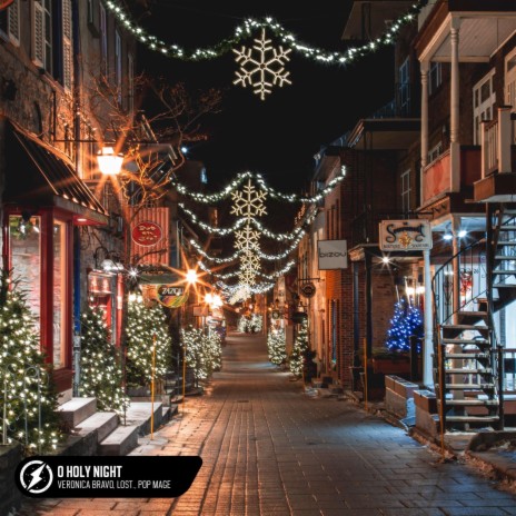 O Holy Night (Acoustic) ft. lost. & Pop Mage | Boomplay Music