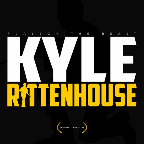 Kyle Rittenhouse | Boomplay Music