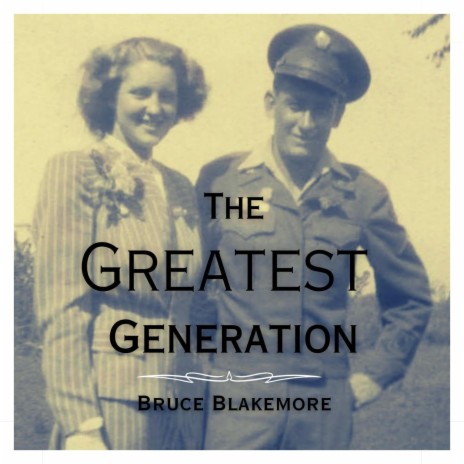 The Greatest Generation | Boomplay Music