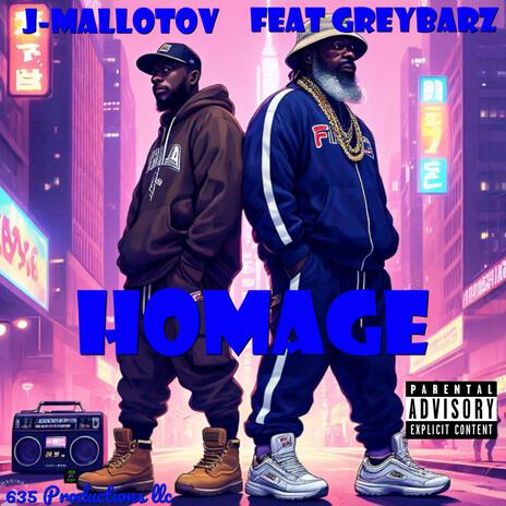 Homage ft. Greybarz | Boomplay Music