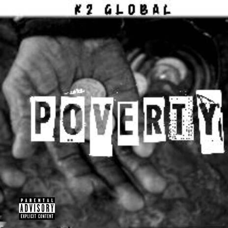 Poverty | Boomplay Music