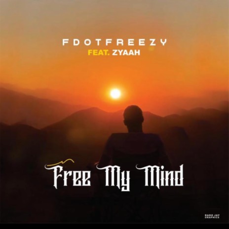 Free My Mind ft. Zyaah | Boomplay Music
