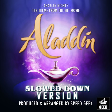 Arabian Nights (From Aladdin) (Slowed Down) | Boomplay Music