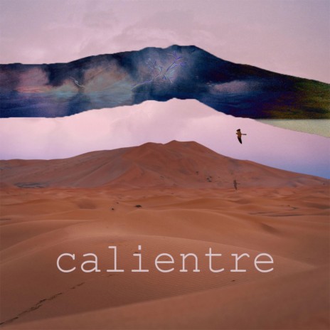 Calientre | Boomplay Music