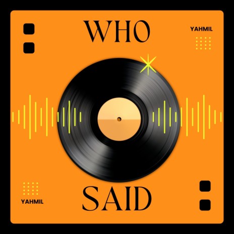 Who Said | Boomplay Music