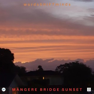 Māngere Bridge Sunset (EP)