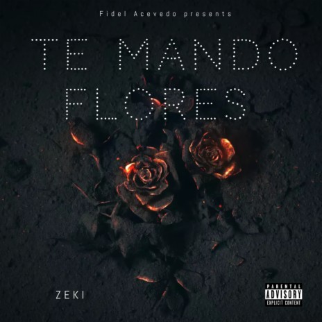 Te mando flores | Boomplay Music