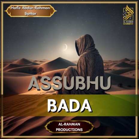 Assubhu Bada - Allah Hu Allah