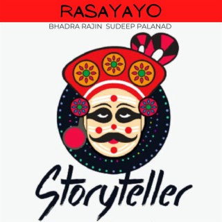 Rasayayo | The Story Teller