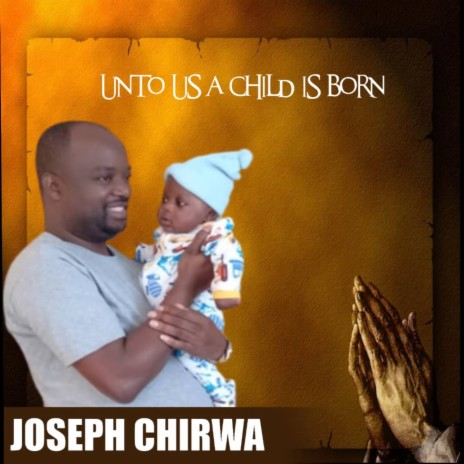 Unto us a Child is born | Boomplay Music