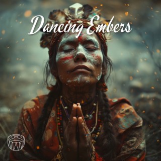 Dancing Embers: Tribal Chants and Fire Ambience