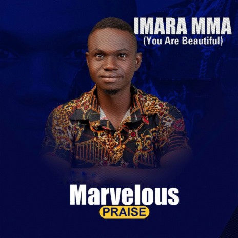 Imara Mma (you are beautiful) | Boomplay Music