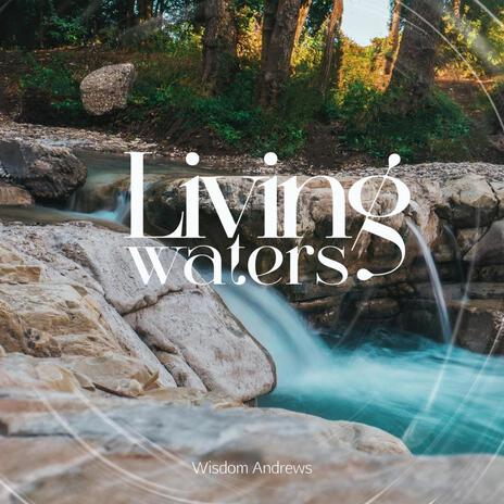 Living Waters