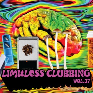 Limitless Clubbing, Vol. 37