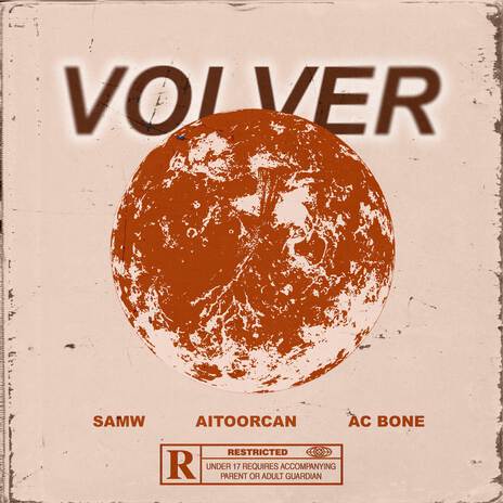 VOLVER ft. Aitoorcan & AC Bone | Boomplay Music