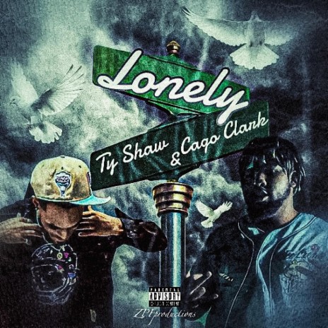Lonely ft. Ty Shaw
