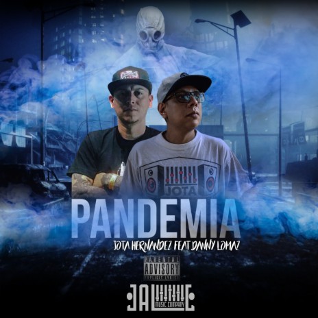 Pandemia ft. Danny Lomaz | Boomplay Music