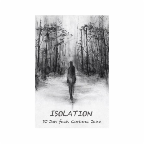 Isolation (Instrumental) ft. Corinna Jane