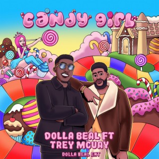 Candy Girl ft. Trey Mcvay lyrics | Boomplay Music