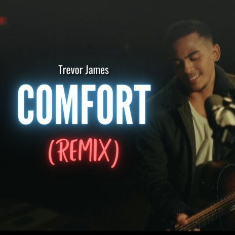Comfort (Remix) | Boomplay Music
