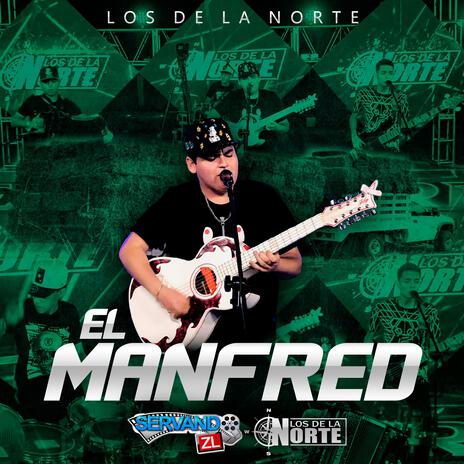 El Manfred (En vivo Servando ZL) | Boomplay Music