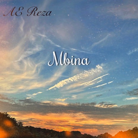 Mbina | Boomplay Music