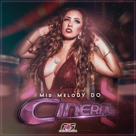 Mid Melody do Cineral ft. Fruto Sensual | Boomplay Music