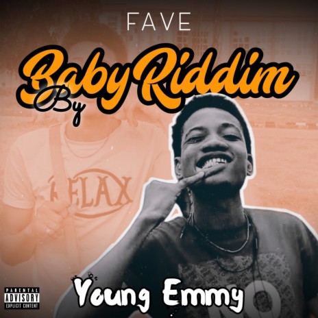 Fave baby Riddim | Boomplay Music