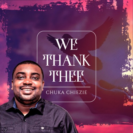 We Thank Thee | Boomplay Music