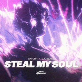 steal my soul