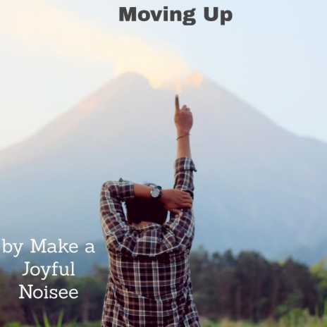 Moving Up | Boomplay Music