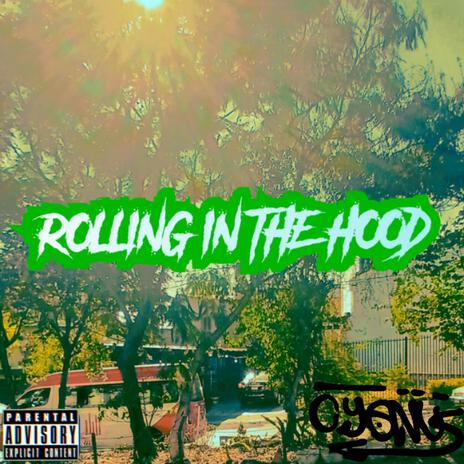 ROLLING IN THE HOOD | Boomplay Music