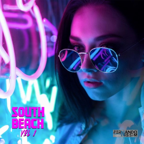South Beach, Vol. 1 | Boomplay Music