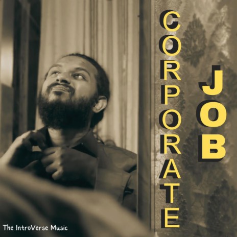 Corporate Job | Boomplay Music