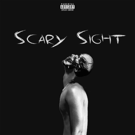 Scary Sight | Boomplay Music