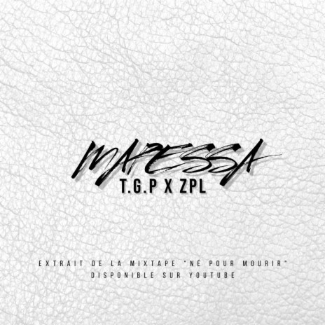 Mapessa ft. ZPL | Boomplay Music