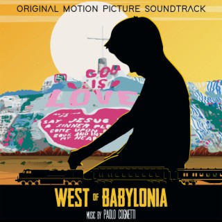 West of Babylonia (Original Motion Picture Soundtrack)