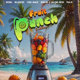 Fruit Punch Riddim