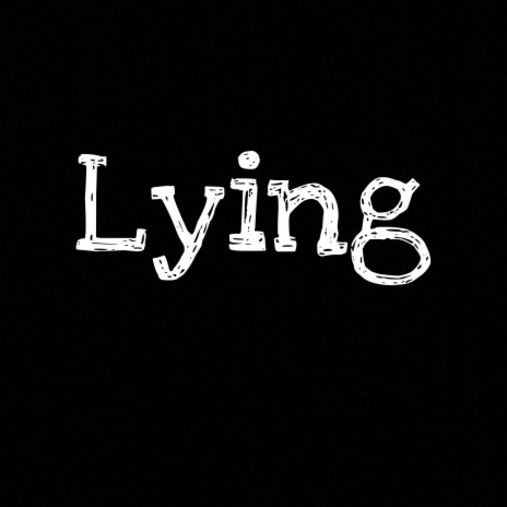 Lying