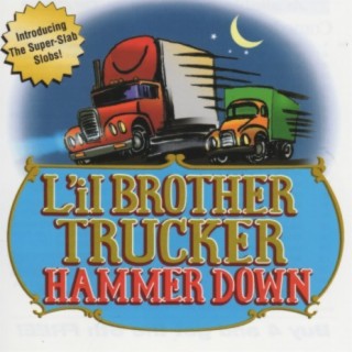 L'il Brother Trucker