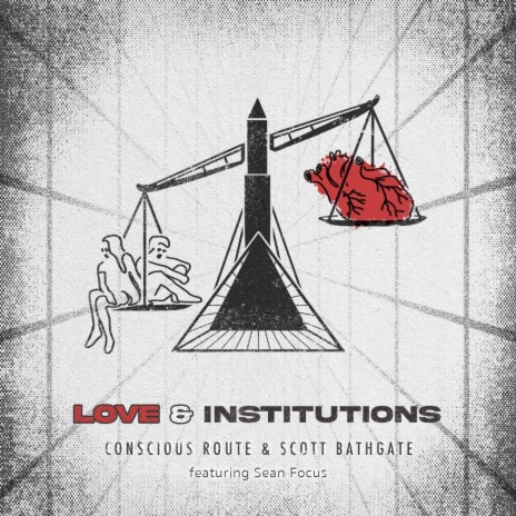 Love & Institutions (feat. Sean Focus) | Boomplay Music