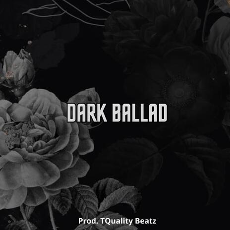 Dark Ballad (Dark Trap Beat)