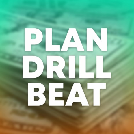 Plan Drill Beat | Boomplay Music