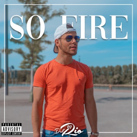 So Fire | Boomplay Music